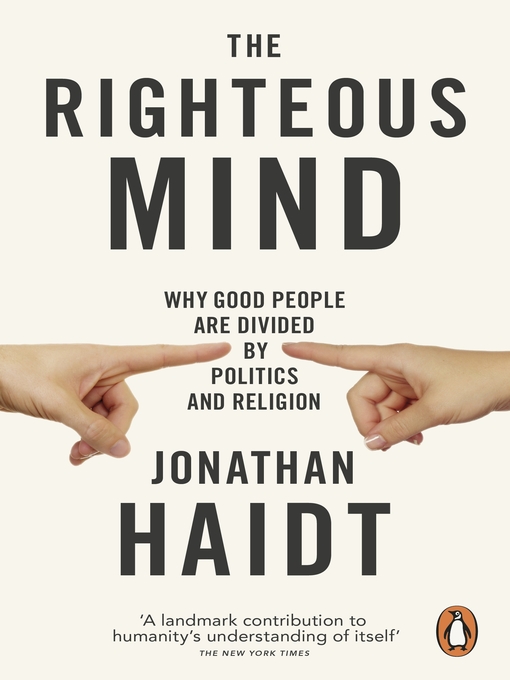 The Righteous Mind (eBook): Why Good People are Divided by Politics and Religion
